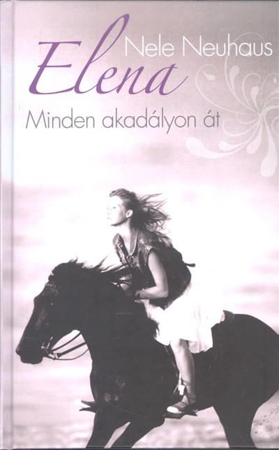 Elena 1. - Minden akadályon át