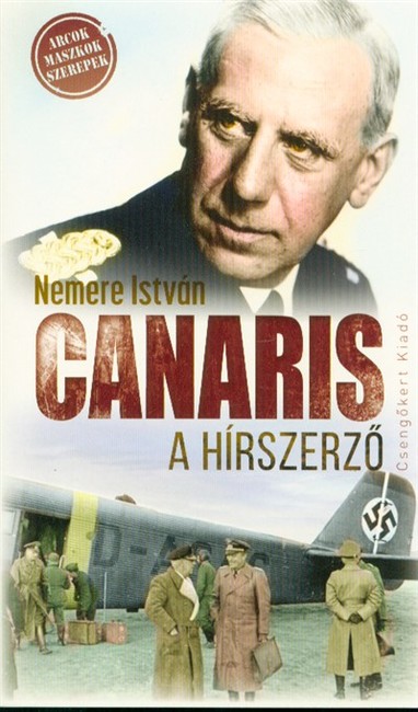 Canaris, a hírszerző