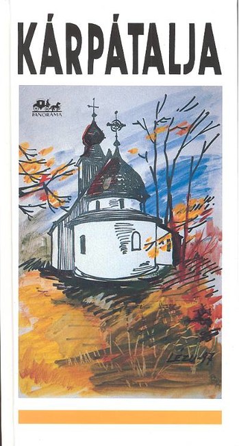 Kárpátalja /Panoráma