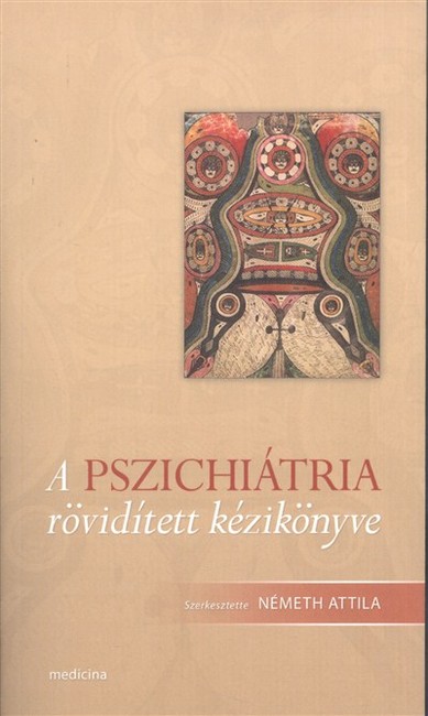 A pszichiátria rövidített kézikönyve