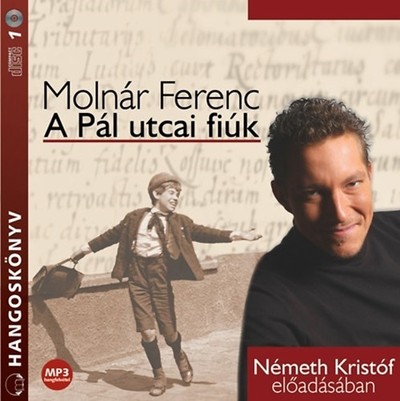A Pál utcai fiúk /Hangoskönyv