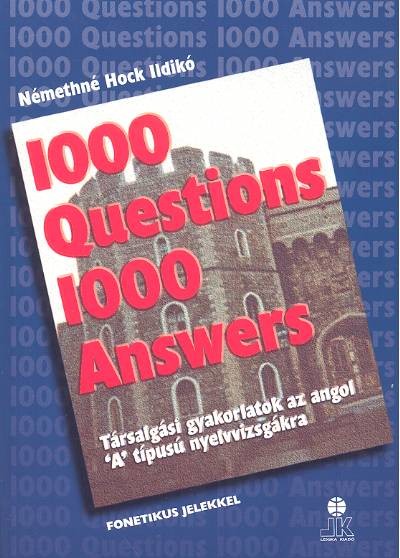1000 KÉRDÉS 1000 VÁLASZ /ANGOL TÁRSALGÁS /LX-0017