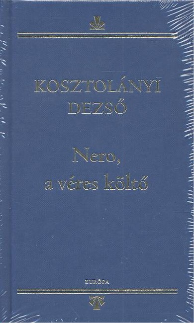 NERO, A VÉRES KÖLTŐ