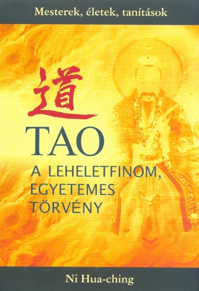 Tao a leheletfinom, egyetemes törvény