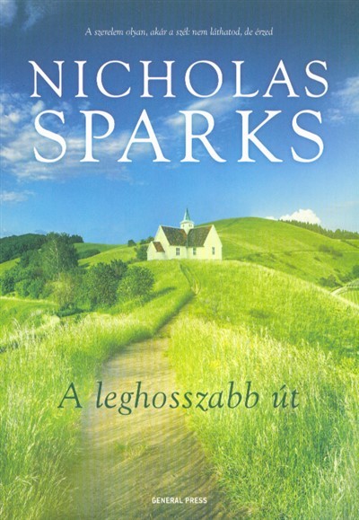 A leghosszabb út (3. kiadás)