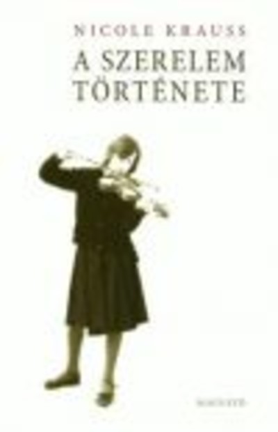 A SZERELEM TÖRTÉNETE