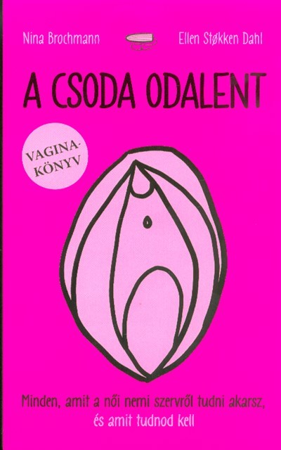 A csoda odalent - Vagina könyv