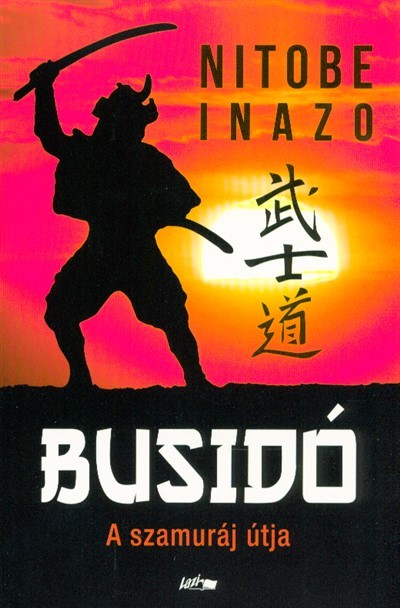 Busidó - A szamuráj útja