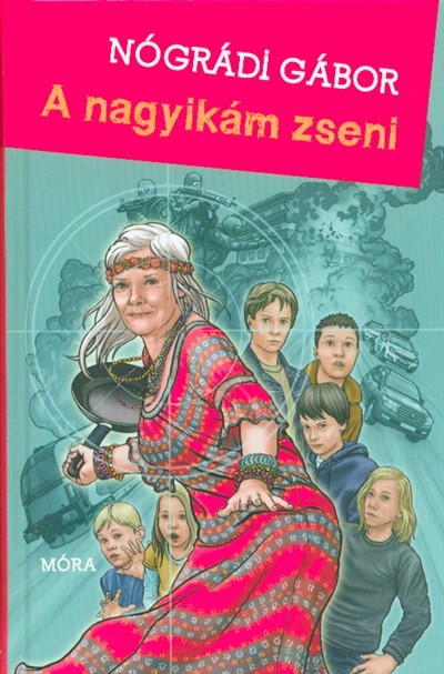 A nagyikám zseni (2. kiadás)