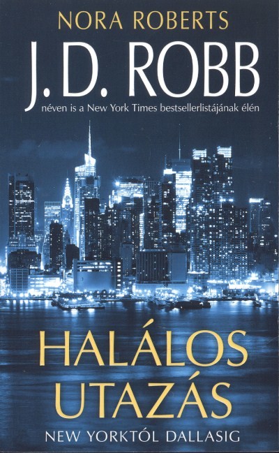 Halálos utazás /New Yorktól - Dallasig