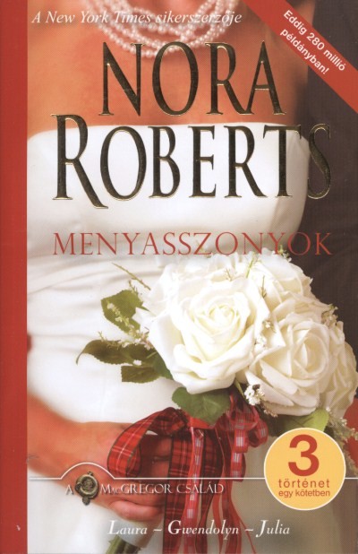 MENYASSZONYOK /A MACGREGOR CSALÁD