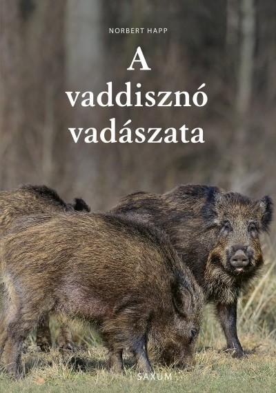A vaddisznó vadászata