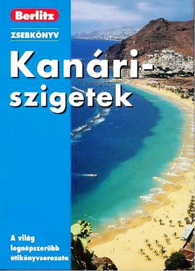 KANÁRI-SZIGETEK /BERLITZ ZSEBKÖNYV