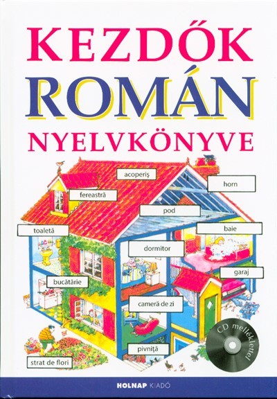 Kezdők román nyelvkönyve - CD melléklettel