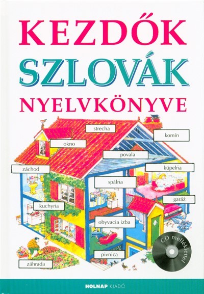 Kezdők szlovák nyelvkönyve - CD melléklettel
