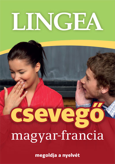 Lingea csevegő magyar-francia - Megoldja a nyelvét