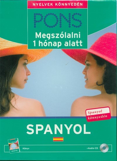 PONS - Megszólalni 1 hónap alatt - Spanyol + Audio-CD