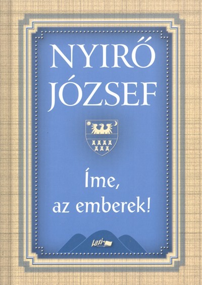 Íme, az emberek!