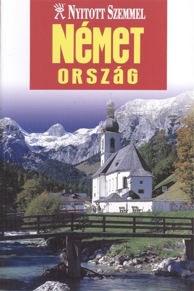 NÉMETORSZÁG /NYITOTT SZEMMEL