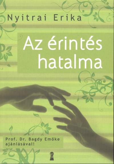 Az érintés hatalma