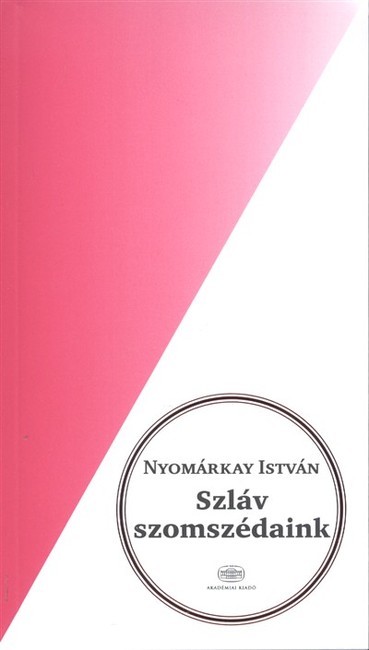 SZLÁV SZOMSZÉDAINK