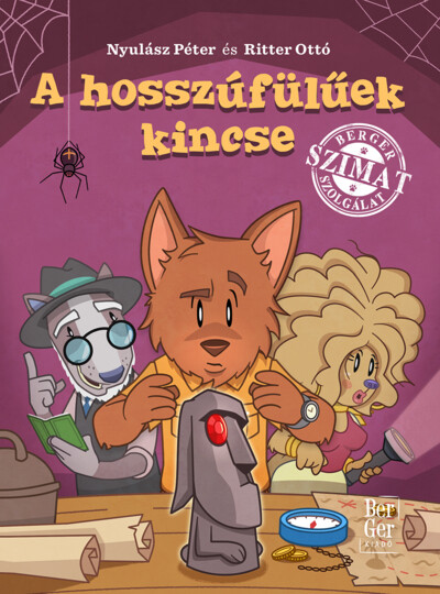 A hosszúfülüek kincse - BerGer Szimat Szolgálat (új kiadás)