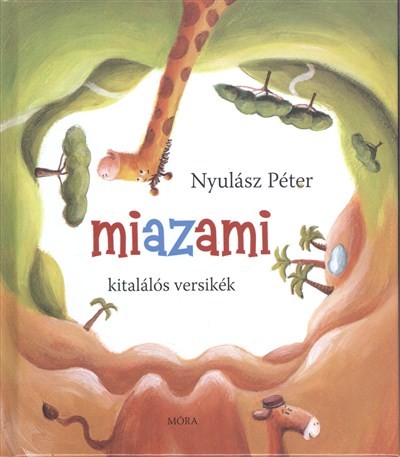 Miazami /Kitalálós versikék (5. kiadás)