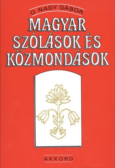 Magyar szólások és közmondások