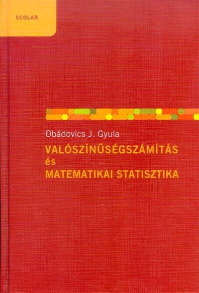 Valószínűségszámítás és matematikai statisztika