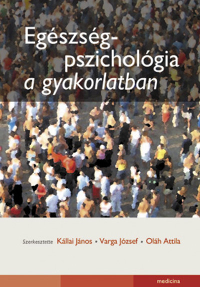 Egészségpszichológia a gyakorlatban