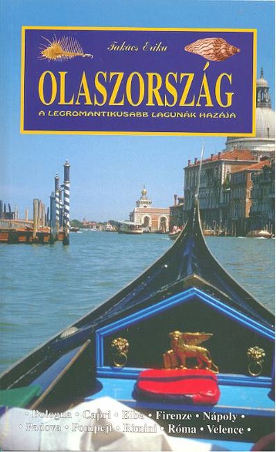OLASZORSZÁG /VILÁGJÁRÓ ÚTIKALAUZ