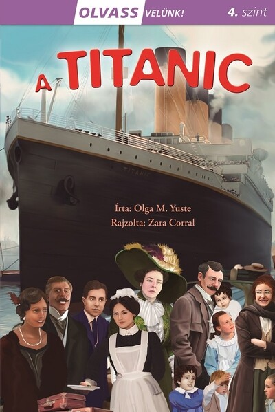 A Titanic - Olvass velünk! 4. szint