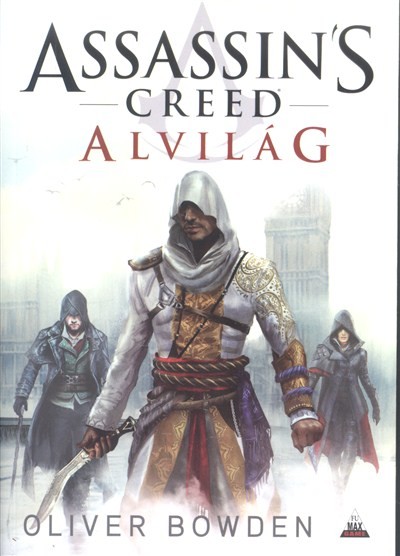 Assassin`s Creed - Alvilág