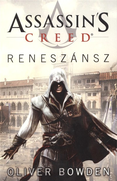 Assassin`s Creed - Reneszánsz