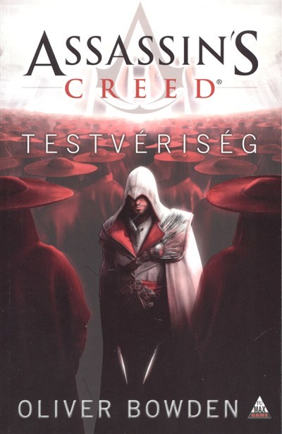 Assassin`s Creed - Testvériség