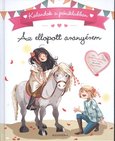 Az ellopott aranyérem /Kalandok a póniklubban 1.