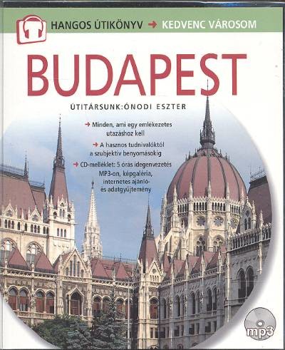 BUDAPEST - HANGOS ÚTIKÖNYV /KEDVENC VÁROSOM