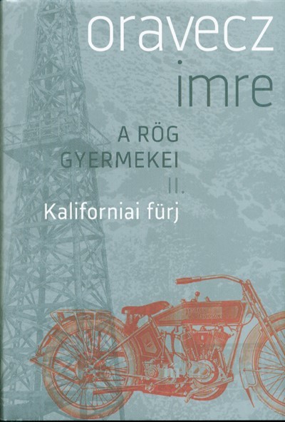 Kaliforniai fürj /A rög gyermekei II.