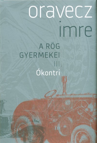 Ókontri /A rög gyermekei III.