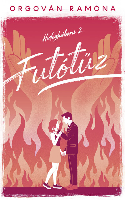 Futótűz - Hidegháború 2. (élfestett)