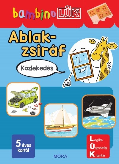 Ablak-zsiráf - Közlekedés - BambinoLÜK