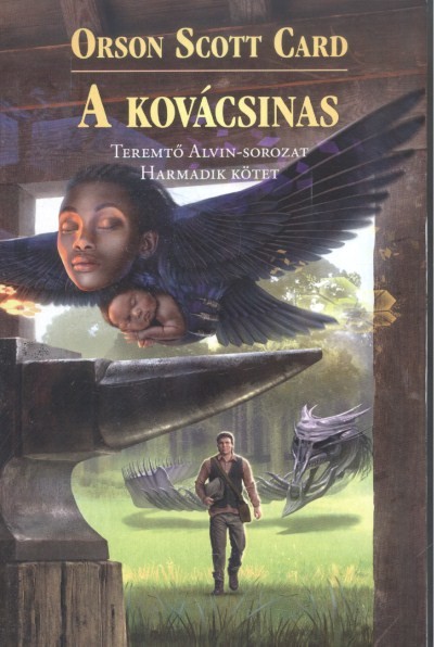 A KOVÁCSINAS /TEREMTŐ ALVIN-SOROZAT 3.