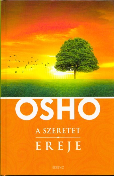 A szeretet ereje /Osho