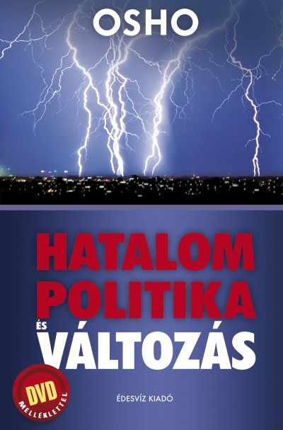 Hatalom, politika és változás /DVD-melléklettel