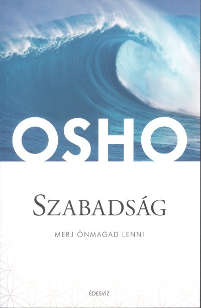 SZABADSÁG /OSHO