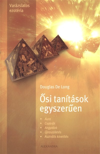 ŐSI TANÍTÁSOK EGYSZERŰEN