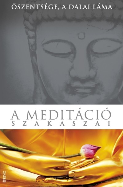 A MEDITÁCIÓ SZAKASZAI