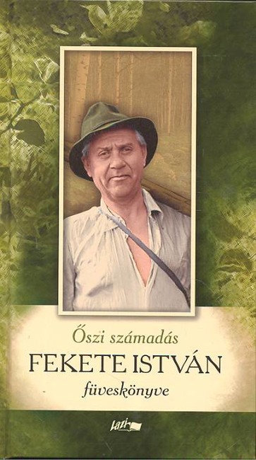 ŐSZI SZÁMADÁS /FEKETE ISTVÁN FÜVESKÖNYVE