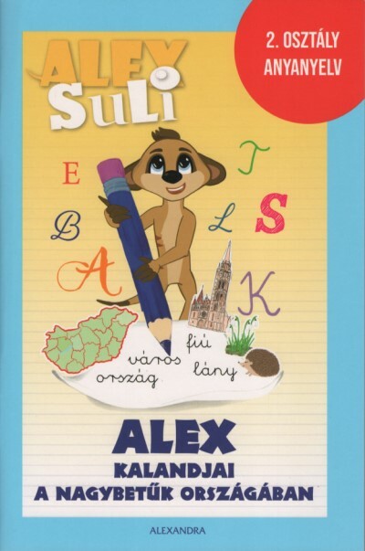 Alex Suli - Alex kalandjai a nagybetűk országában