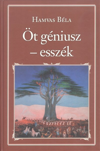 ÖT GÉNIUSZ - ESSZÉK /NEMZETI KÖNYVTÁR 47.